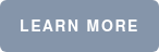 LEARN&nbsp;MORE