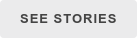 SEE STORIES