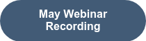 May Webinar Recording