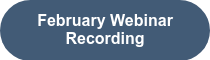 February Webinar Recording