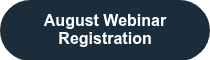 August Webinar Registration